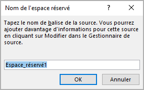 La boîte de dialogue Nom de l’espace réservé dans Word 365