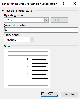 La boîte de dialogue Définir un nouveau format de numérotation Word 2016