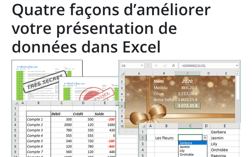 Quatre façons d’améliorer votre présentation de données dans Excel