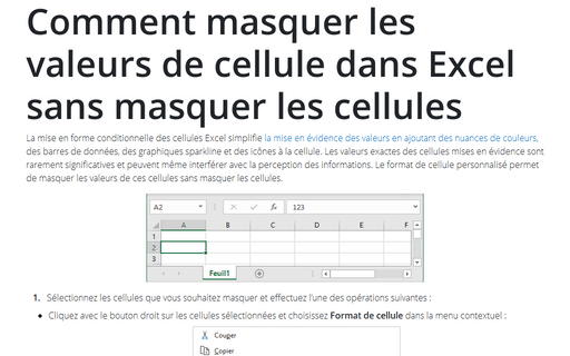 Comment masquer les valeurs de cellule dans Excel sans masquer les cellules